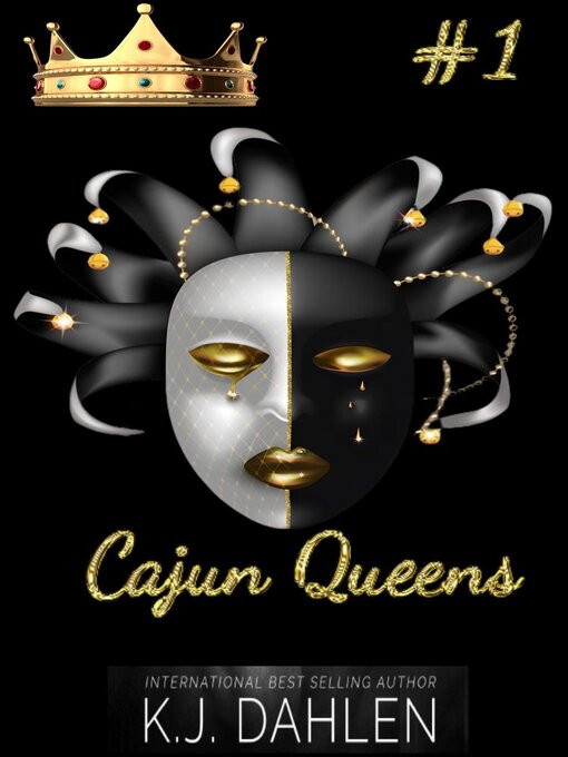 Title details for Cajun Queens by Kj Dahlen - Available